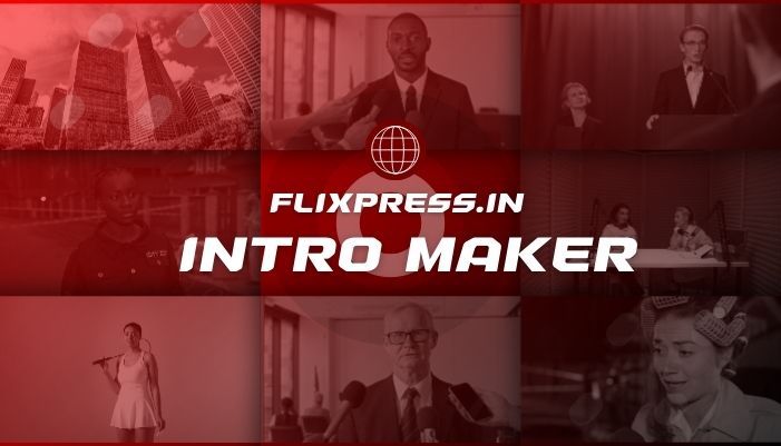 Flixpress Intro Maker Free