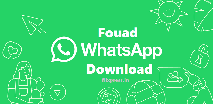 fouad whatsapp download